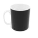 QUIET CONVICTION  MUG